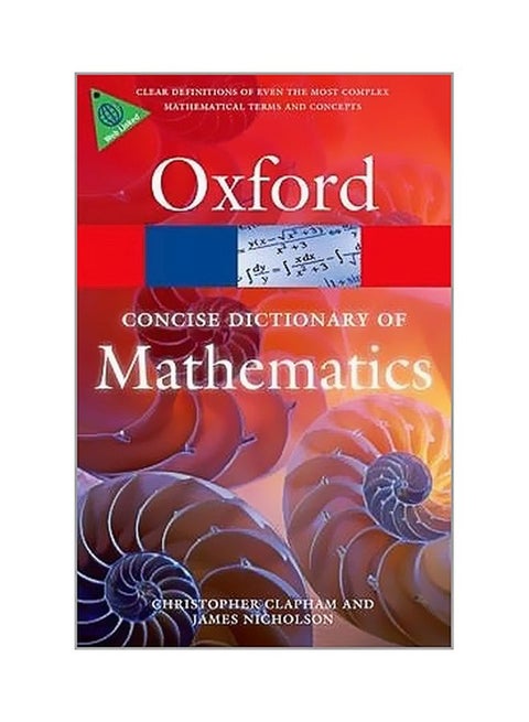 The Concise Oxford Dictionary Of Mathematics Paperback English by Christopher Clapham - 41842