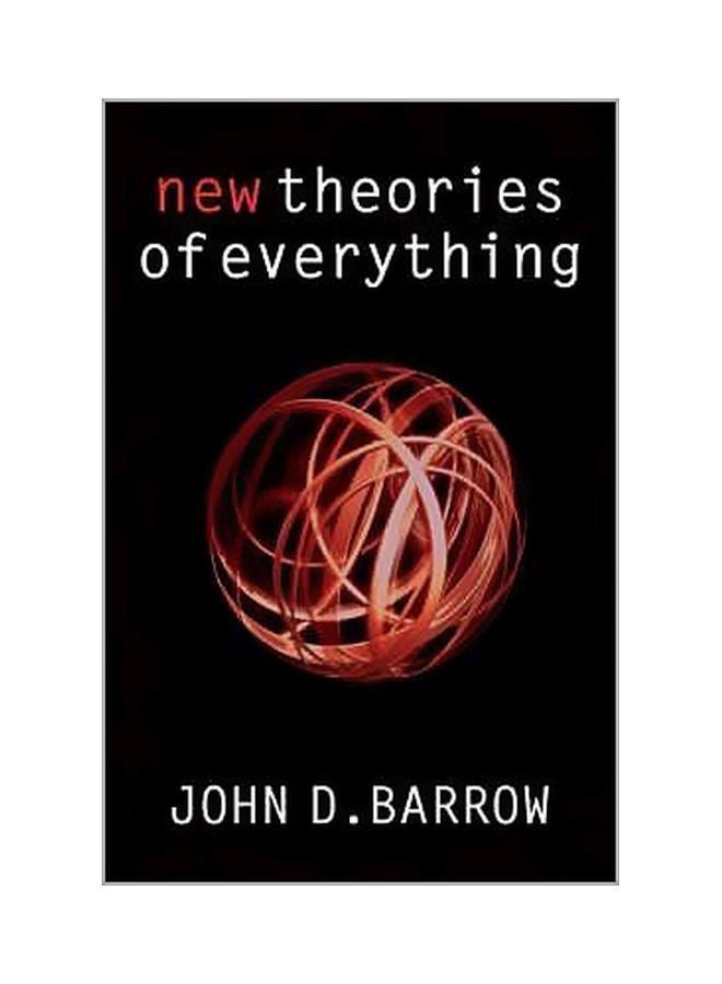 New Theories Of Everything : The Quest For Ultimate Explanation paperback english - 01 December 2008