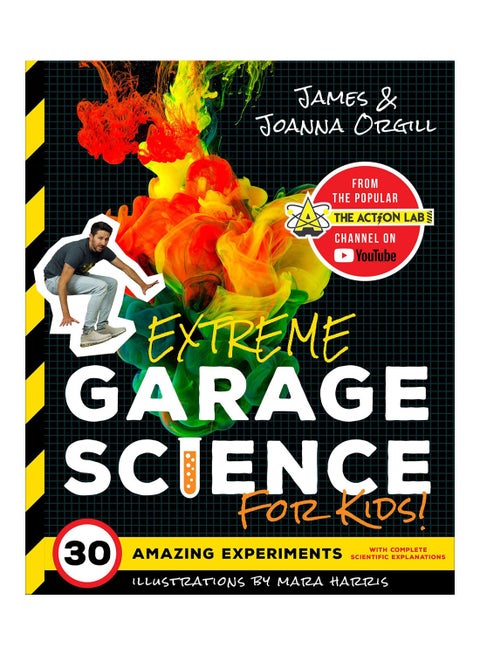 Extreme Garage Science For Kids! Paperback English by James Orgill - 43709