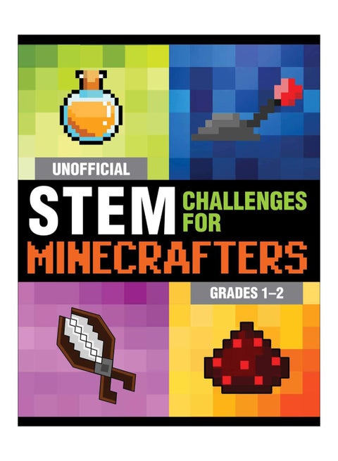 Unofficial STEM Challenges For Minecrafters Paperback English by Sky Pony Press - 4-Oct-18