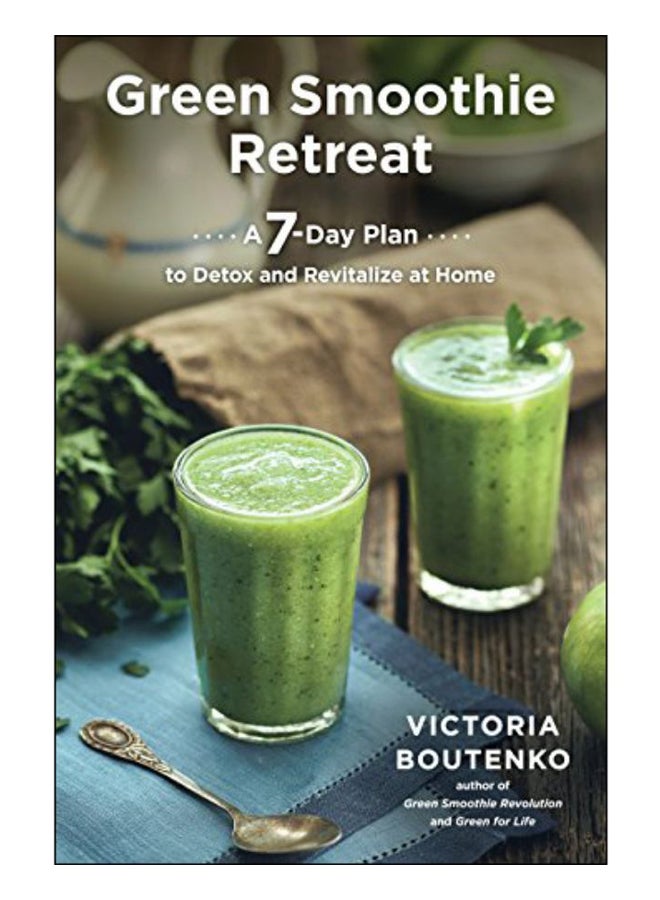 Green Smoothie Retreat paperback english - 11 Feb 2015