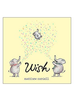 Wish Hardcover English by Cordell, Matthew - v1561534326/N27059711A_1