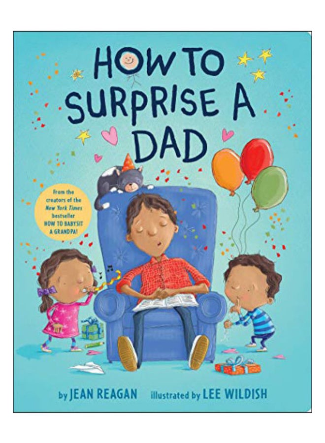 How to Surprise a Dad Hardcover English by Reagan, Jean 