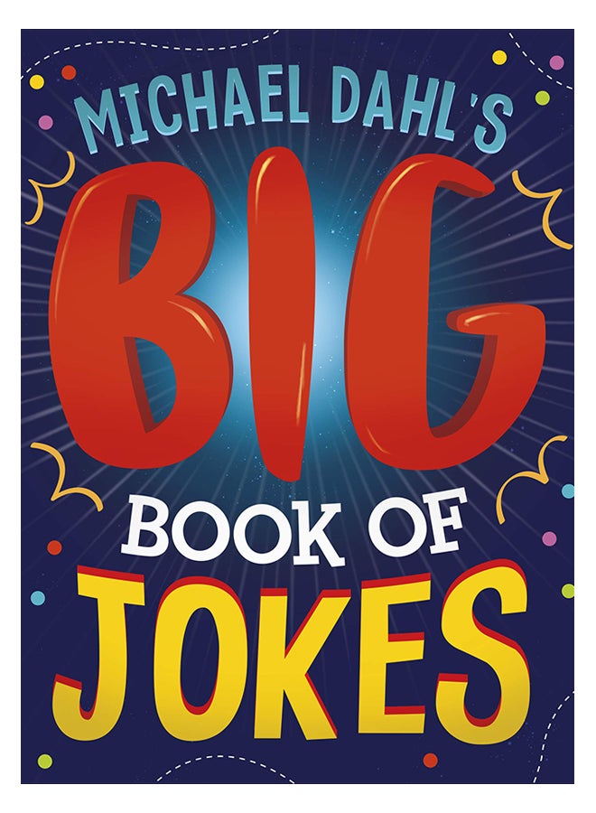 Michael Dahl's Big Book Of Jokes paperback english - 28-Sep-19 