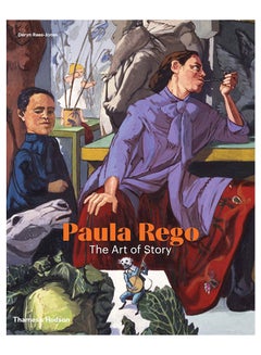 Paula Rego: The Art Of Story Hardcover English by Deryn Rees-Jones - 17-Oct-19 - v1561561786/N25570573A_1