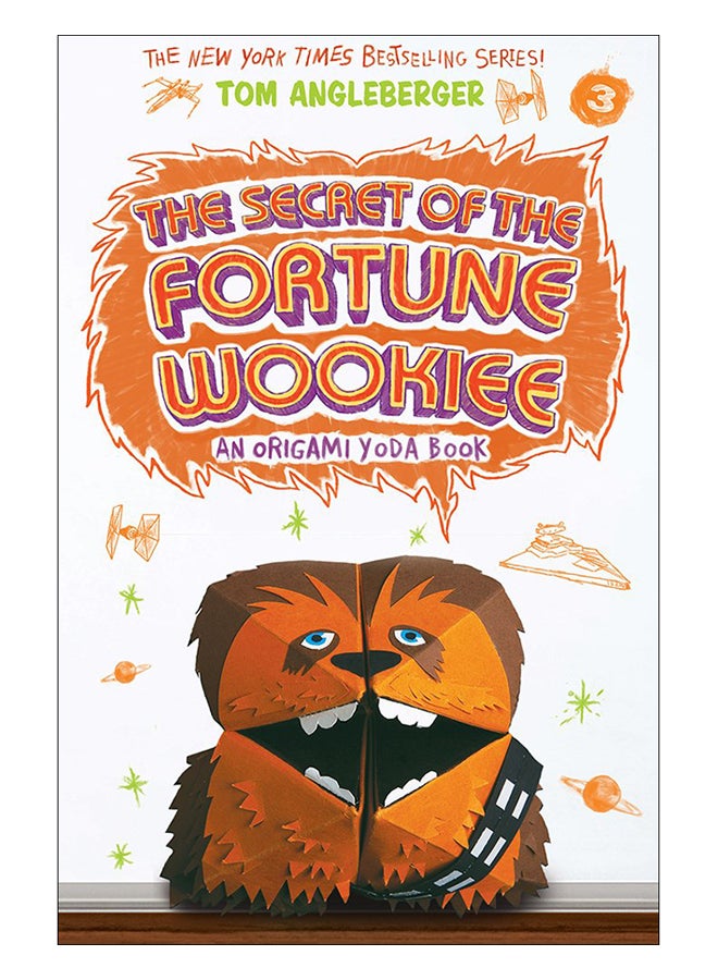 Secret Of The Fortune Wookiee: An Origami Yoda Book paperback english - 11-Aug-15
