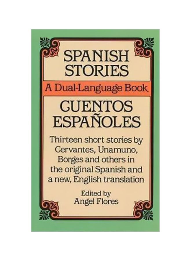Spanish Stories: A Dual-Language Book paperback english - 8/1/1987