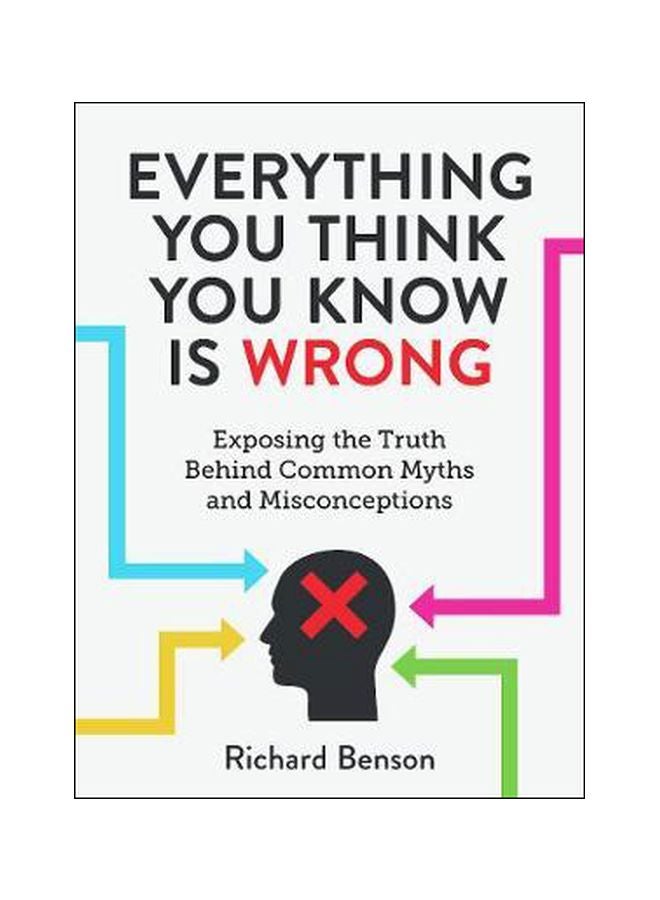 Everything You Think You Know Is Wrong hardcover english - 4/25/2019