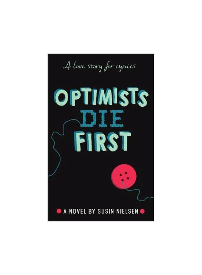 Optimists Die First paperback english - 3/1/2018