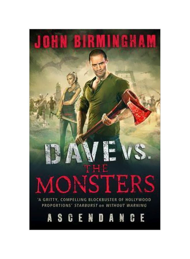 Dave Vs. The Monsters 3: Ascendance Paperback English by John Birmingham - 6/26/2015