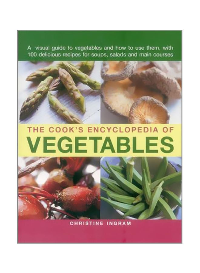 Cook's Encyclopedia Of Vegetables Paperback English by Christine Ingram - 4/7/2015