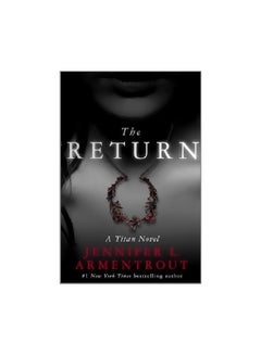 The Return : The Titan Series Book 1 Paperback English by Jennifer L. Armentrout - 2/24/2015