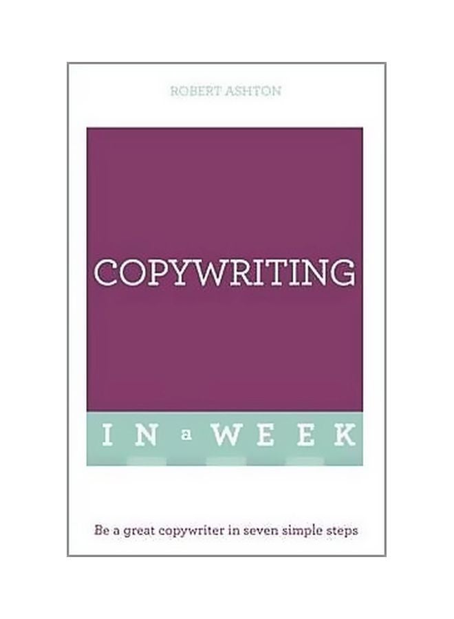 Copywriting In A Week paperback english - 5/10/2016