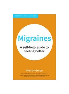 Migraines : A Self-help Guide To Feeling Better paperback english - 5/1/2017 