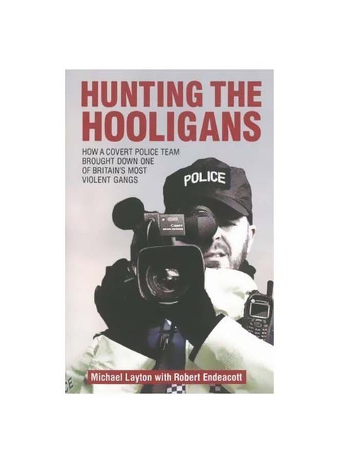 Hunting The Hooligans Paperback English by Michael Layton - 8/1/2015