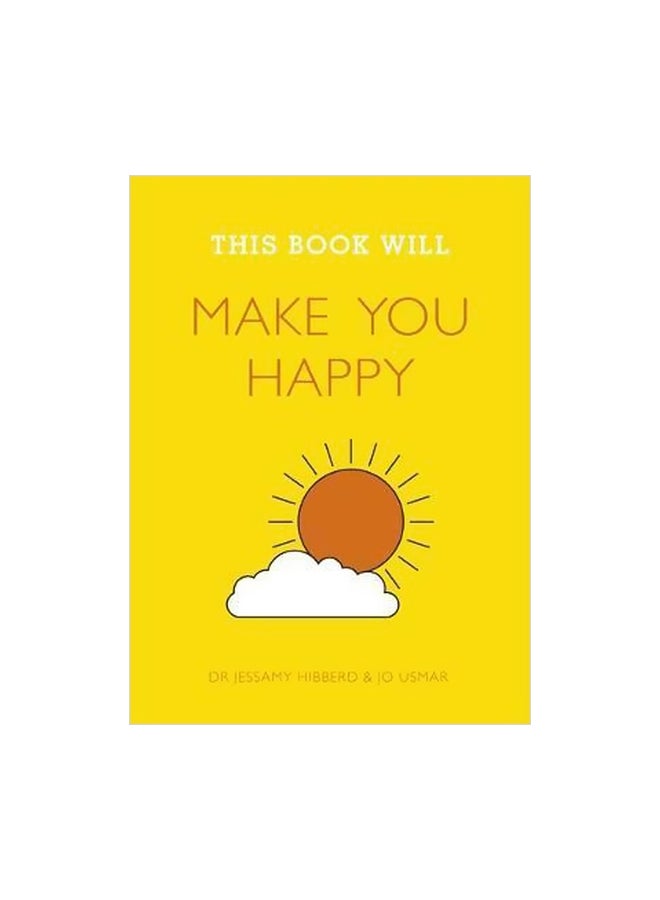 This Book Will Make You Happy Paperback English by Jessamy Hibberd - 1/2/2014 
