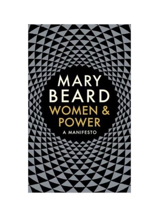Women And Power: A Manifesto Hardcover English by Mary Beard - 12/4/2017 - v1561576179/N27249756A_1