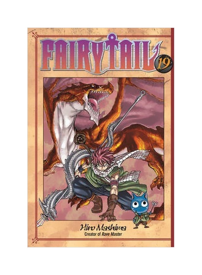 Fairy Tail: Volume 19 Paperback English by Hiro Mashima - 6/12/2012