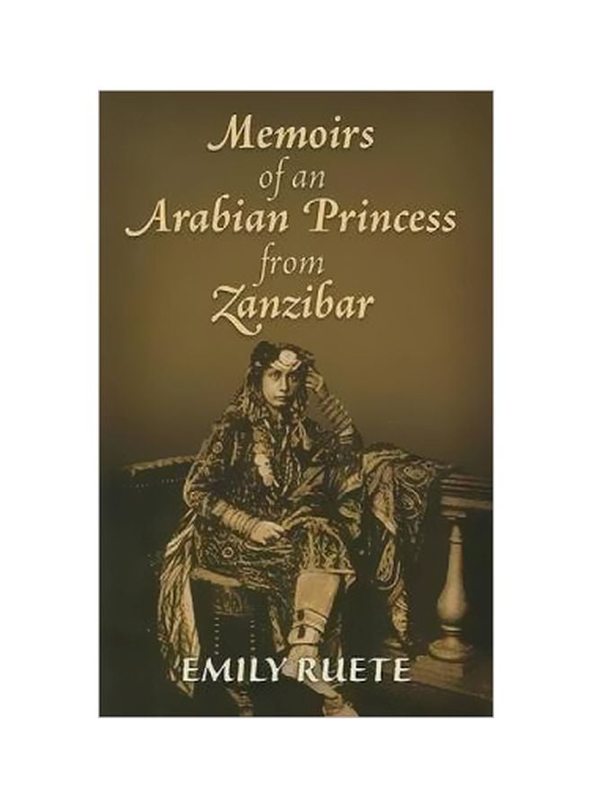 Memoirs Of An Arabian Princess From Zanzibar paperback english - 5/21/2009 