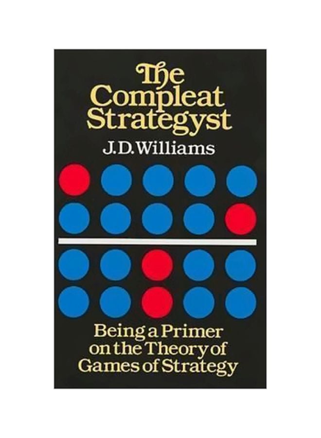 null - The Compleat Strategyst: Being A Primer On The Theory Of Games Strategy Paperback English by John Davis Williams - 31533 - Image 1