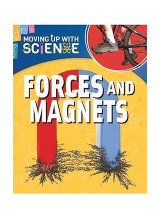 Moving Up With Science: Forces And Magnets Paperback English by Peter Riley - 3/10/2016 - v1561576463/N27256305A_1