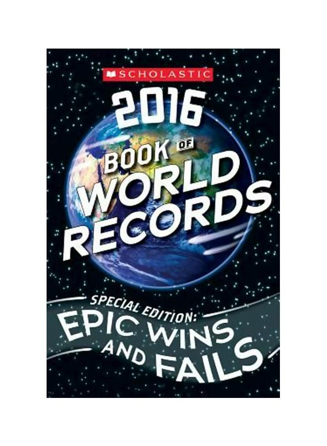 Scholastic Book Of World Records 2016 Paperback English by Jenifer Corr Morse - 1/29/2016 