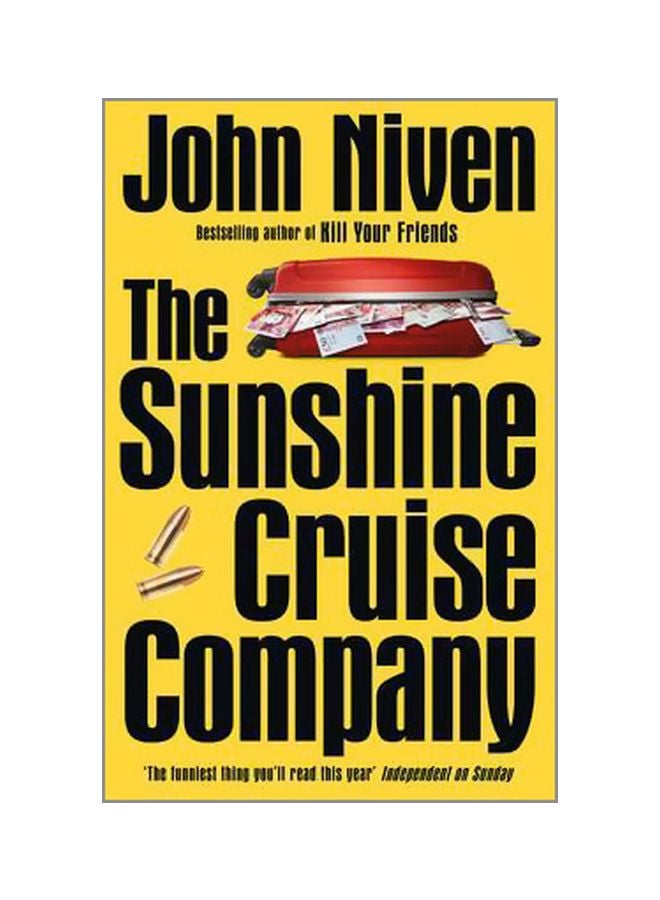 The Sunshine Cruise Company Paperback English by John Niven - 3/24/2016