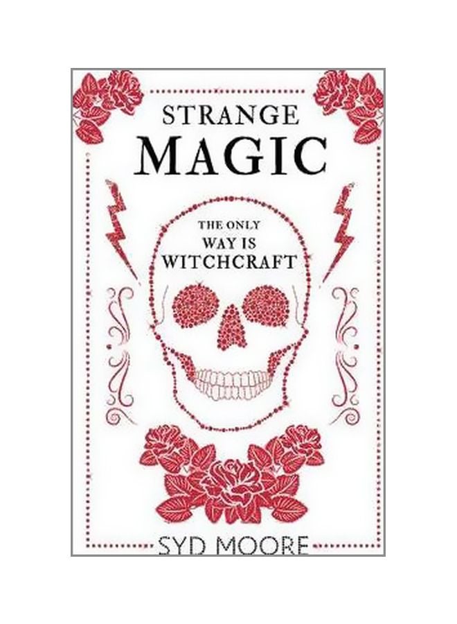 Strange Magic: The Only Way Is Witchcraft paperback english - 6/13/2017