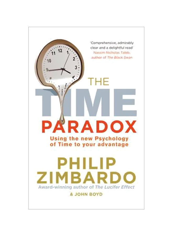 The Time Paradox: Using The New Psychology Of Time To Your Advantage paperback english - 3/4/2010