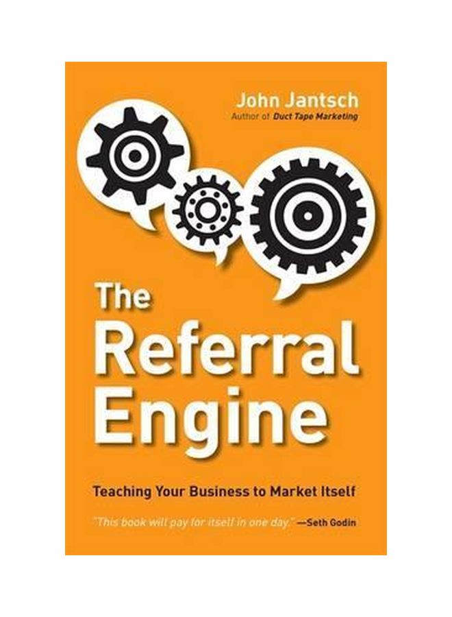 The Referral Engine: Teaching Your Business To Market Itself paperback english - 9/25/2012 