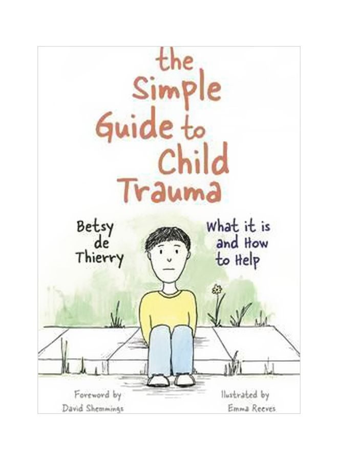 null - The Simple Guide To Child Trauma paperback english - 9/21/2016 - Image 1