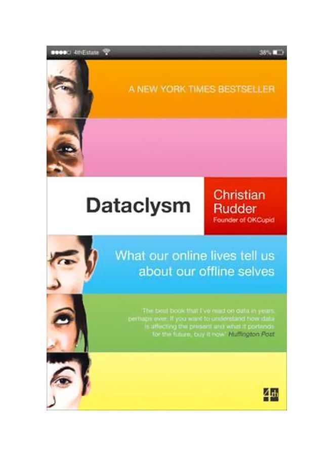 Dataclysm: ما تخبرنا به حياتنا على الإنترنت عن حياتنا خارج الإنترنت