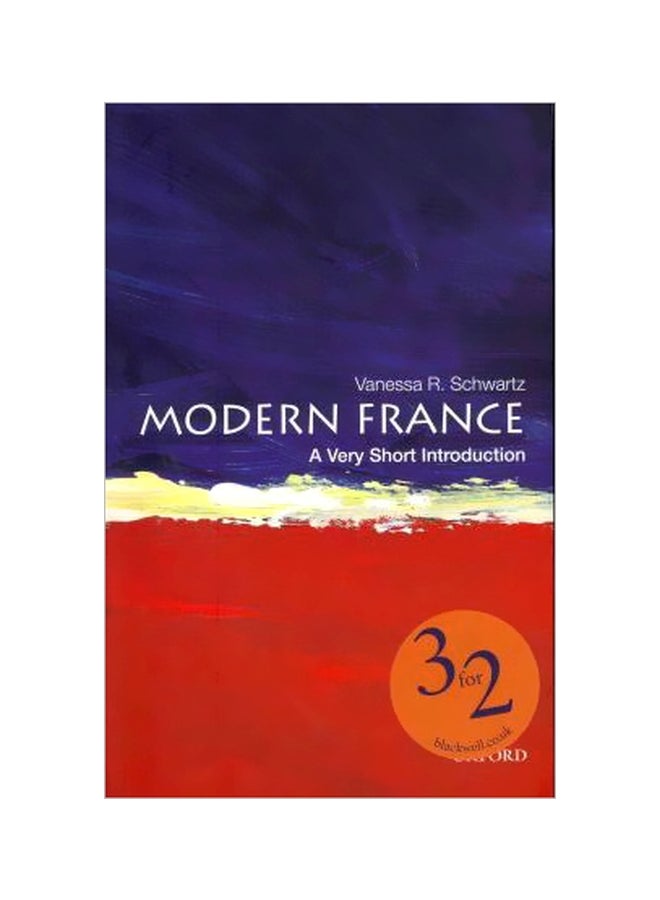 Modern France Paperback English by Vanessa R. Schwartz - 10/10/2011 