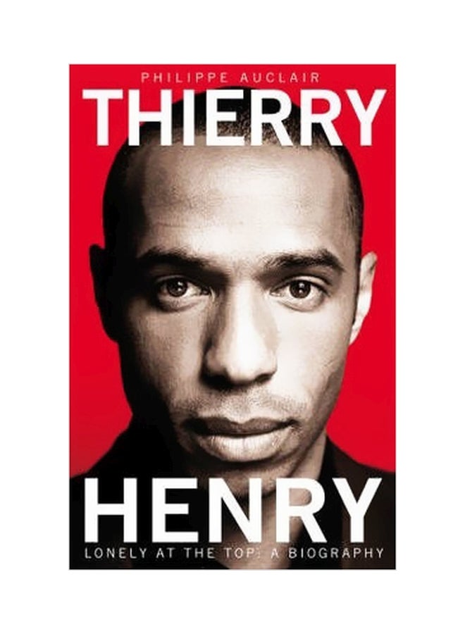 Thierry Henry Paperback English by Philippe Auclair - 7/18/2013
