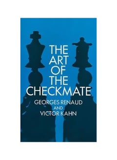 The Art Of Checkmate Paperback English by Georges Renaud - 22798 