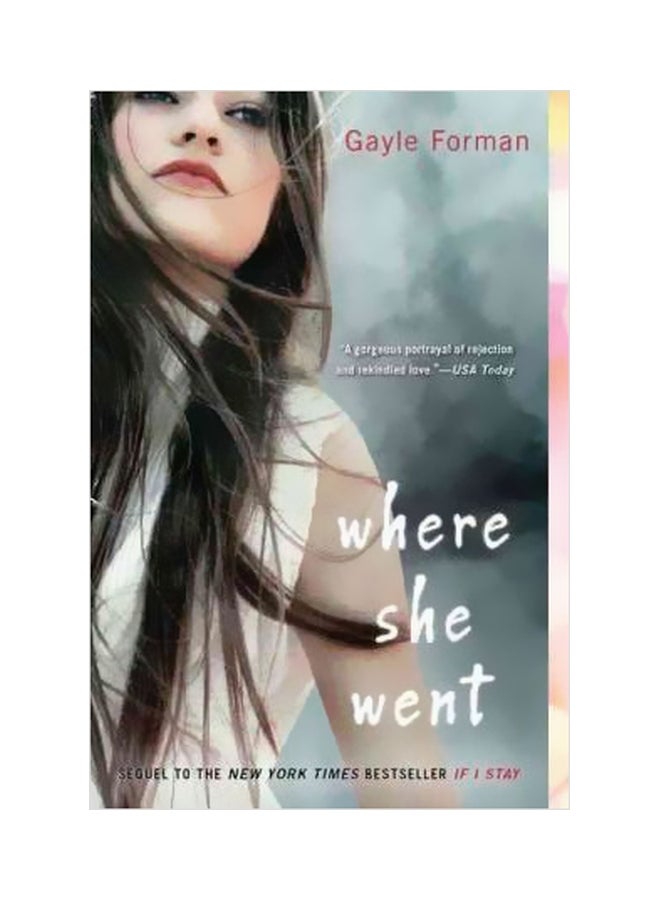 Where She Went Paperback English by Gayle Forman - 41016