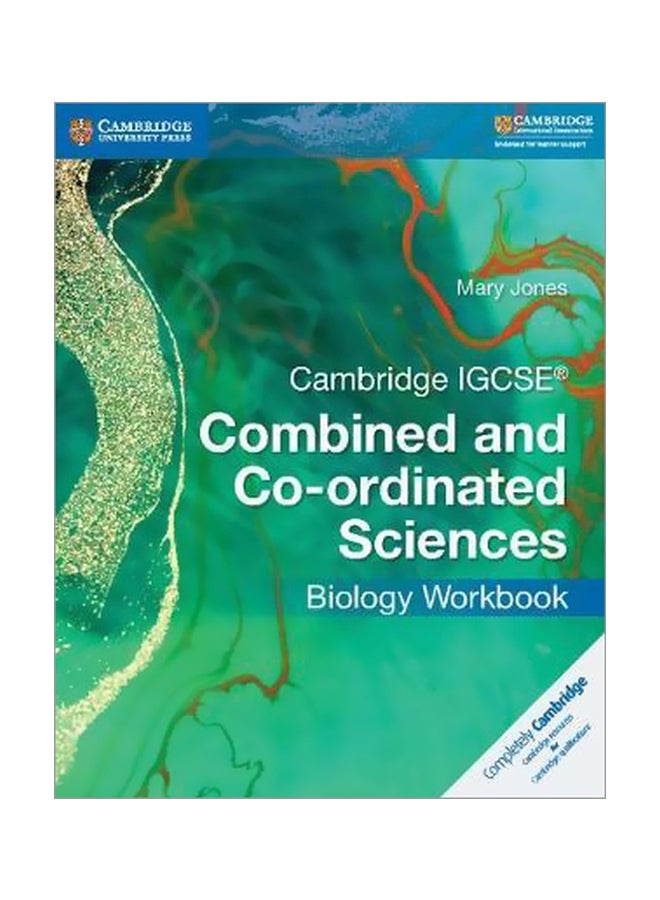 Cambridge International IGCSE Cambridge IGCSE Combined And Co Ordinated Sciences Biology Workbook paperback english - 4/12/2017 