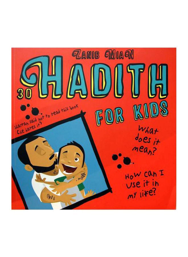 Hadith For Kids paperback english - 7/8/1905 - https://f.nooncdn.com/p/v1561576954/N27254480A_1.jpg?width=original