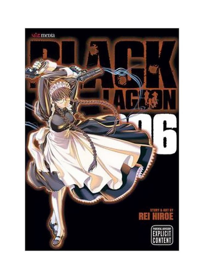 Black Lagoon - Vol. 6 Paperback English by Rei Hiroe - 8/3/2009