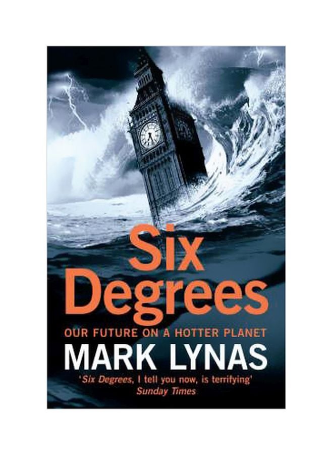 Six Degrees : Our Future On A Hotter Planet paperback english - 4/1/2008