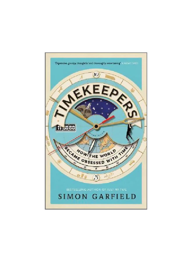 Timekeepers Paperback English by Simon Garfield - 12/4/2018 