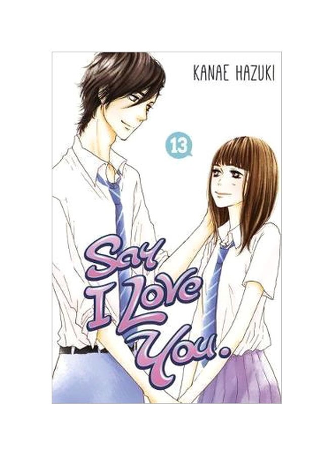 Say I Love You Volume 13 paperback english - 4/21/2016