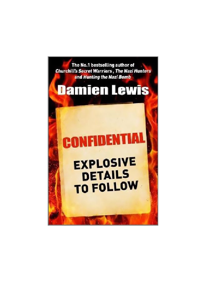 Confidential: Explosive Details To Follow paperback english - 5/31/2018 