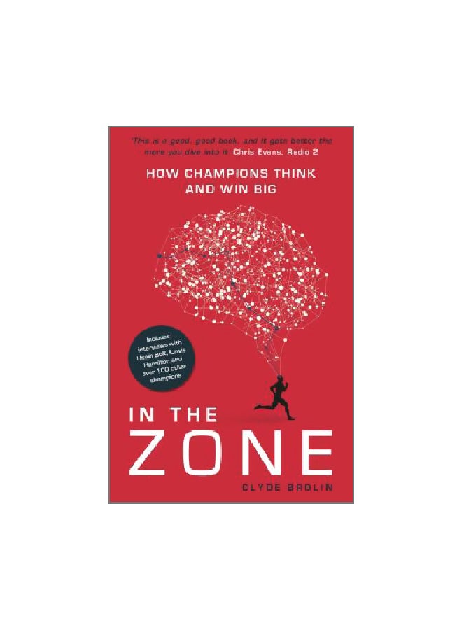 null - In The Zone : How Champions Think And Win Big Paperback English by Clyde Brolin - 1/1/2019 - Image 1