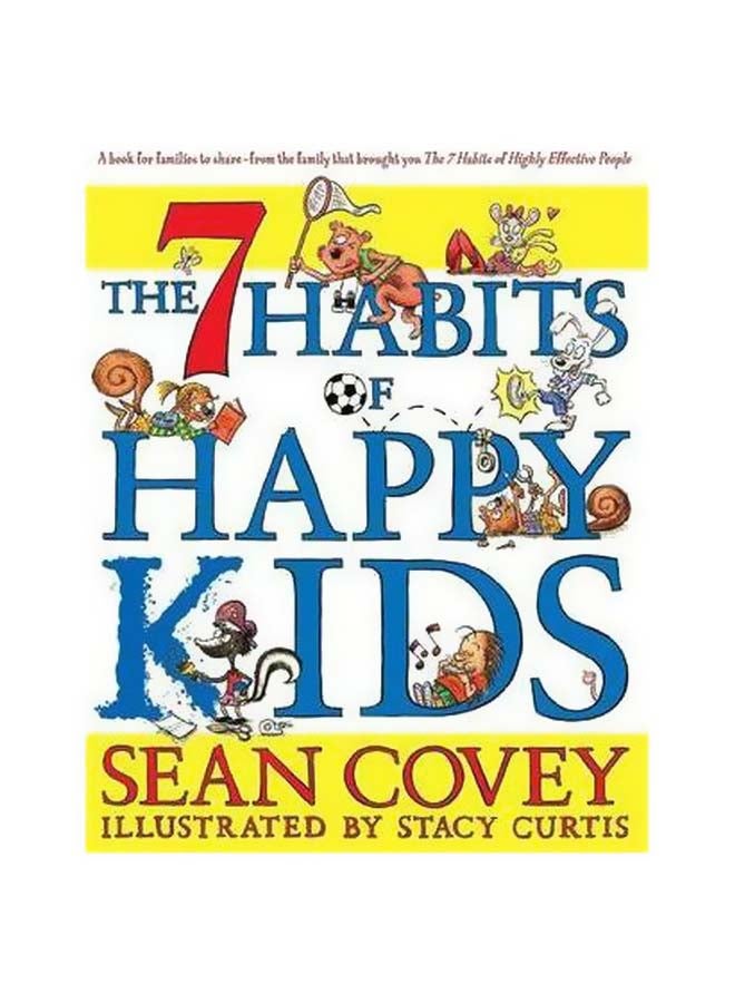العادات السبع للأطفال السعداء