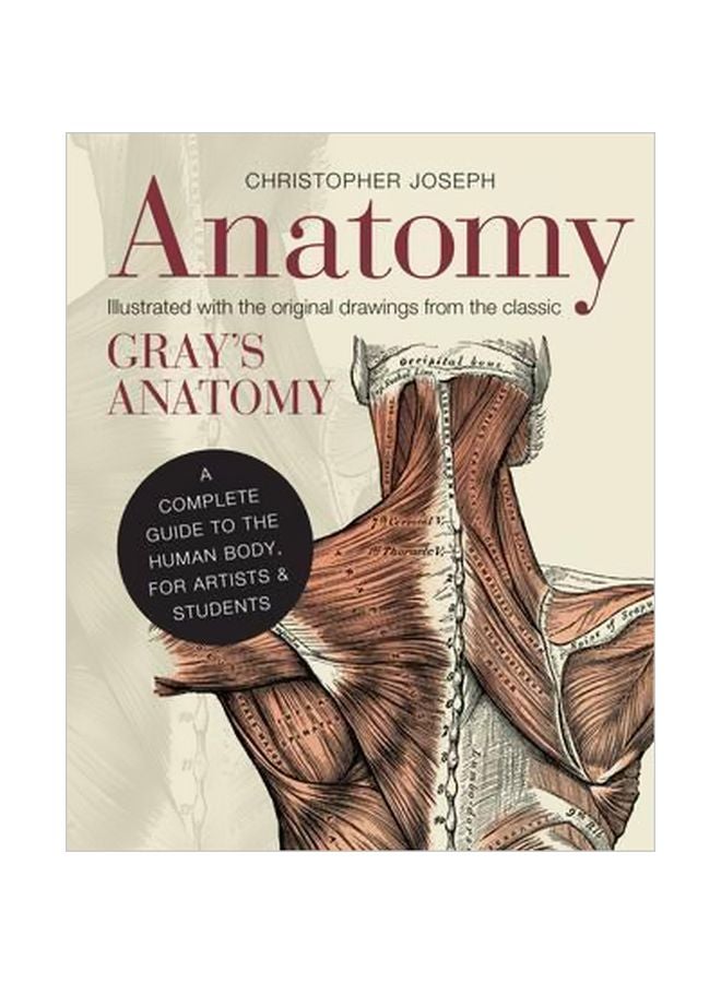 Anatomy: Illustrated With The Original Drawing S From The Classic Hardcover English by Christopher Joseph - 10/15/2017