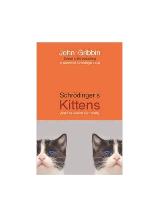 Schrodinger's Kittens: And The Search For Reality paperback english - 2/5/1996 - v1561577256/N27260514A_1
