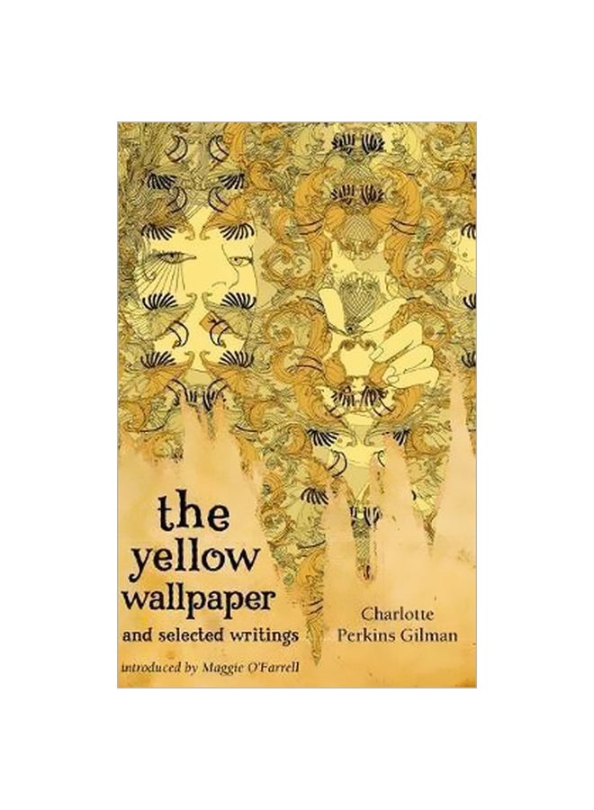 The Yellow Wallpaper And Selected Writings paperback english - 10/1/2009 