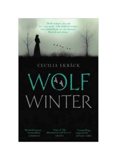 Wolf Winter Paperback English by Cecilia Ekback - 11/5/2015
