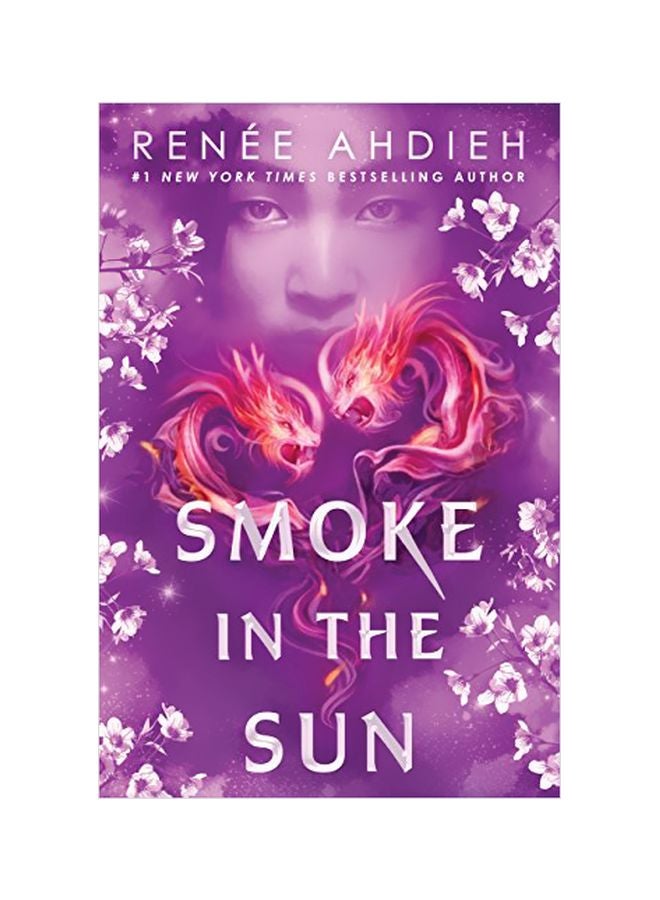 Smoke In The Sun Paperback English by Renee Ahdieh - 6/19/2018